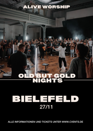 Alive Worship in Bielefeld - Old but Gold Nights Vol. II