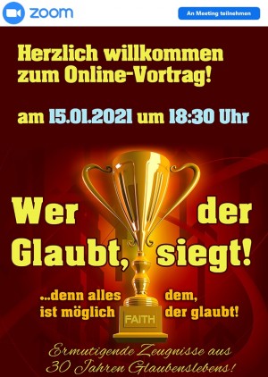 Online Vortrag "Wer glaubt, der siegt!"