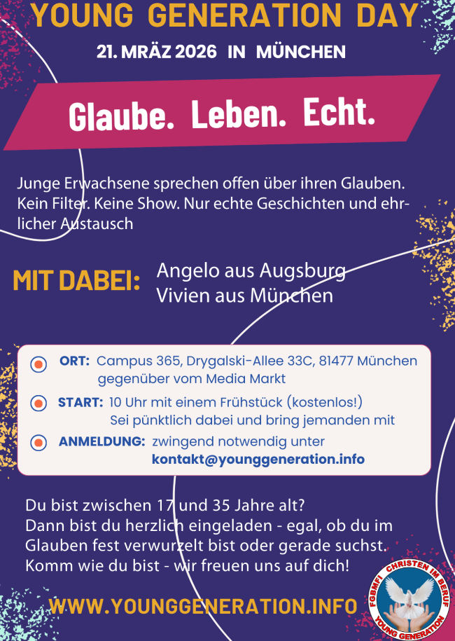 YOUNG GENERATION DAY IN M&Uuml;NCHEN | GLAUBE. LEBEN. ECHT.