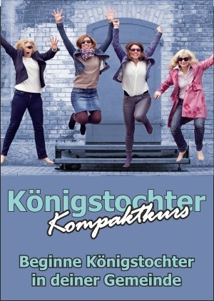 Königstochter Kompaktkurs