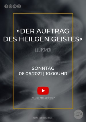 Gottesdienst »Der Auftrag des Heiligen Geistes«