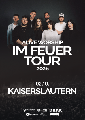 Alive Worship in Kaiserslautern - IM FEUER TOUR 26