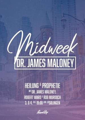 Midweek special mit Dr. James Maloney