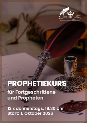 Prophetiekurs für Fortgeschrittene