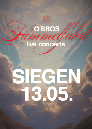 O'Bros in Siegen – Himmelfahrt 26