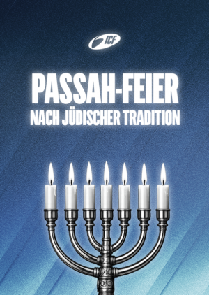 ICF - Passah-Feier nach jüdischer Tradition
