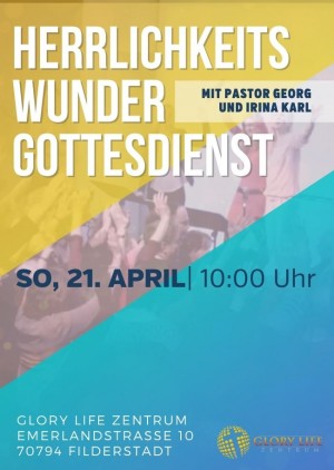 Herrlichkeits- und Wundergottesdienst