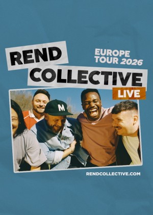 Rend Collective - Europe Tour 2026