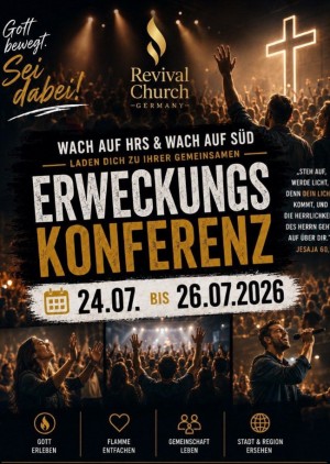 mehrtägige Erweckungs-Konferenz Wach auf!