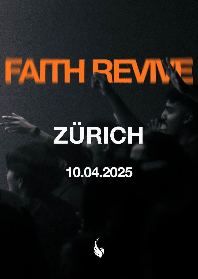 FAITH REVIVE ZÜRICH