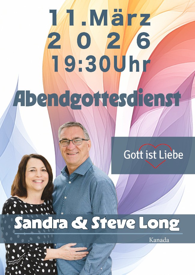 Abendgottesdienst mit Steve & Sandra Long