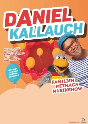Die Familienshow mit Daniel Kallauch in Sandhausen