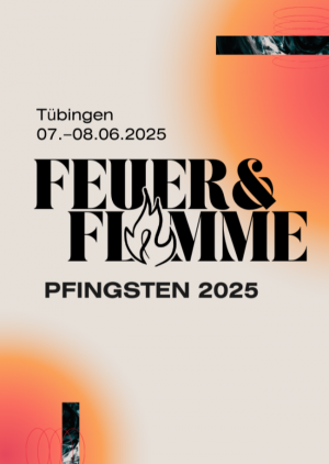 Pfingsten 2025 "Feuer & Flamme"