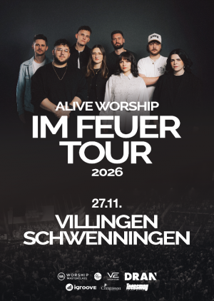 Alive Worship in Villingen-Schwenningen - IM FEUER TOUR 26