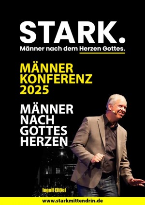 STARK. - Männer nach dem Herzen Gottes
