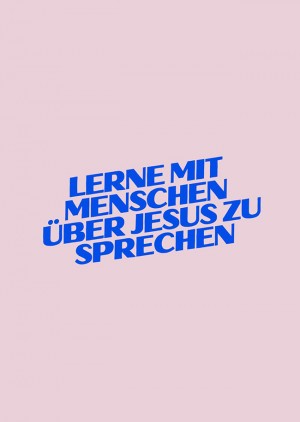 Seminar "Lerne mit Menschen über Jesus zu sprechen"