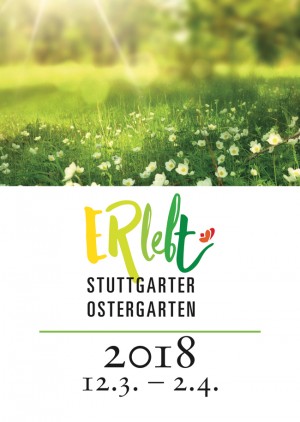 Stuttgart Easter Garden „ERlebt“ - 10:00 guided tour