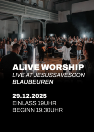ALIVE Worship | Blaubeuren
