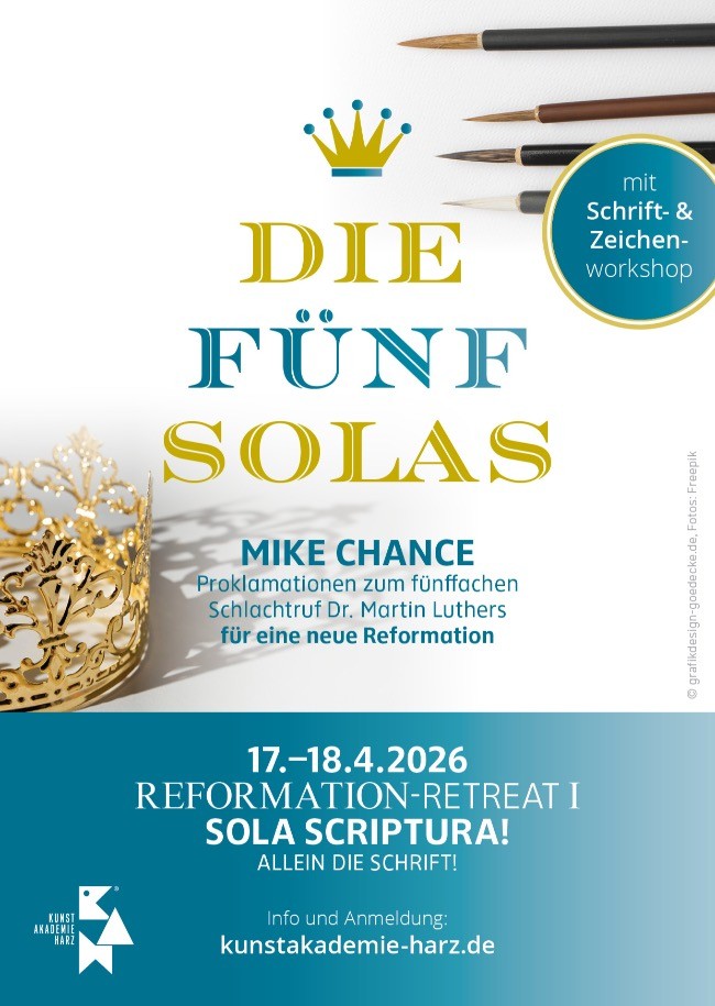 New Reformation Retreat &raquo;Sola Scriptura! Allein die Schrift!&laquo;
