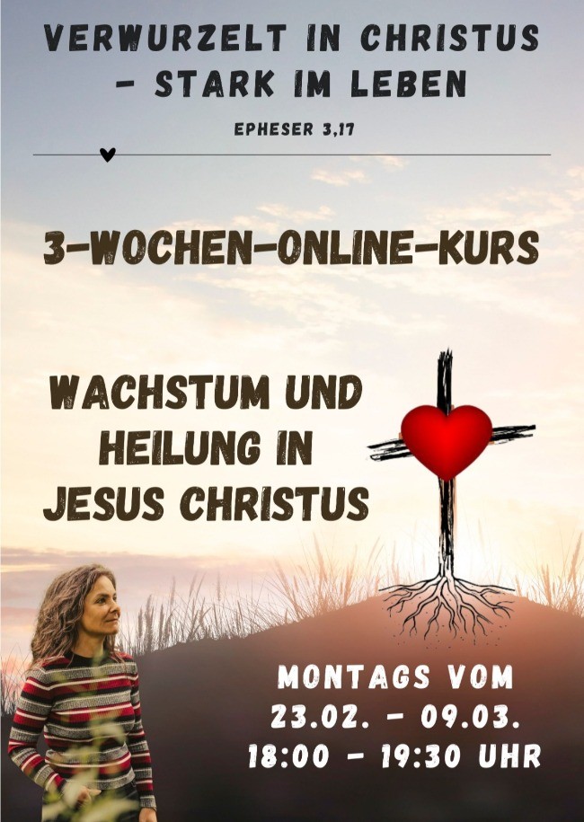 Verwurzelt in Christus - stark im Leben