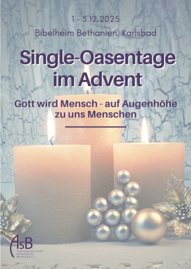 AsB - Single-Oasentage im Advent