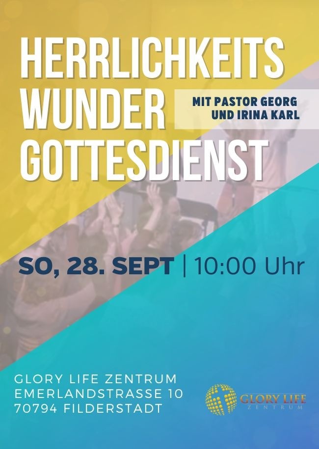 Herrlichkeits- und Wundergottesdienst